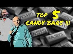 Bill Burr | Top 5 Candy Bars