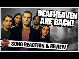 DEAFHEAVEN Return Big With "Magnolia" | Song Reaction & Review