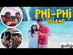 Tamil Couple exploring PHI PHI Island - Krabi, Thailand | TRAVELING TAMIZHAN