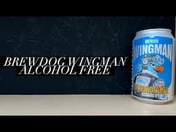 Brewdog Wingman Alcohol Free Review , Brewdog Alcohol Free Review