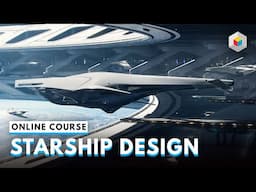 STARSHIP DESIGN - TRAILER - OUT NOW