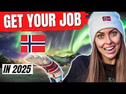 HOW TO GET A JOB IN NORWAY (or Any Other Country) in 2025: 6 Simple Steps TO GET HIRED 100%