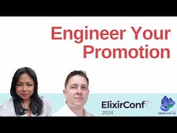 Engineering Your Promotion for Elixir-ists: A Practical Guide to Career Advancement