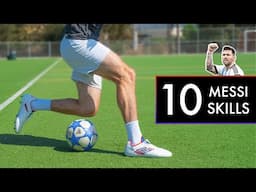 10 BEST MESSI SKILLS to Beat Defenders