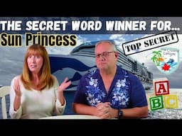 Winner Announced - Sun Princess Journey to the Secret Word