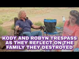 Sister Wives - Kody And Robyn Trespass As They Reflect On The Family They Destroyed | Season 19