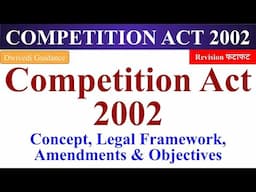 1| Competition Act 2002, Competition Act 2022 ugc net, competition act 2002 bcom 1st year, uphesc