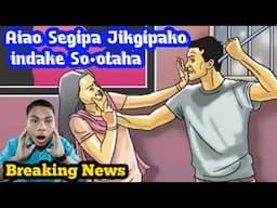 Aiao Segipa Antangan Jikgipako So•otaha || Garo News || Garo Viral News