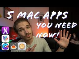 5 Mac Apps You NEED For Productivity!