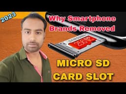 Why Smartphone Brand Removed Micro SD Card Slot !!!  Kyu brand sd card slot hata rhe hai 🔥🔥🔥