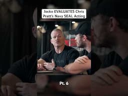 Jocko EVALUATES Chris Pratt’s Navy SEAL Acting Pt. 6