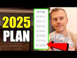 If I Was Broke, Here's My 2025 Plan... (How To Make Money Online 2025)