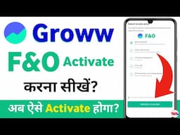 groww f&o activation - groww f&o activate kaise kare