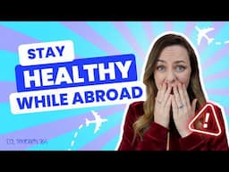 I Had Emergency Surgery When Teaching Abroad 🚨 Staying Healthy Abroad