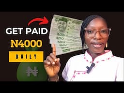 Get Paid N4000 Daily on this LEGIT Website | Side Hustle