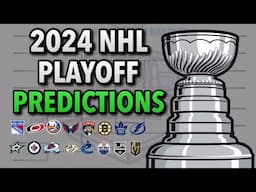 2024 NHL Stanley Cup Playoff Predictions