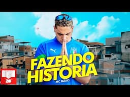 MC Bizão - Fazendo História (DJ lsseis)