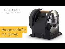 Messerschleifen mit Tormek