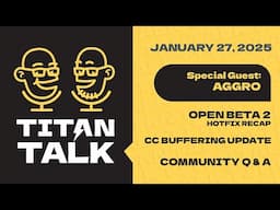 Titan Talk! Hosted by Isiah and Killgoon // January 27th feat. Aggro!