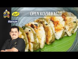 Open Kozhukattai | evenimg snacks | Chef Venkatesh Bhat