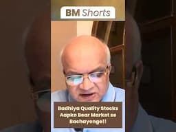 Badhiya Quality Stocks Aapko Bear Market se Bachayenge!!