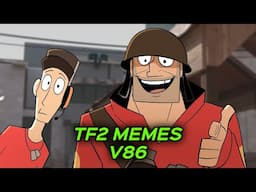 TF2 MEMES V86