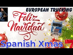 European Trucking - Spanish Christmas