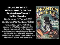 Pulp Review: The Phantom Detective Sanctum Books Volume 1