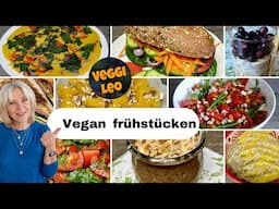 15 vegane und zuckerfreie Frühstücksrezepte von süß bis herzhaft - Veganuary