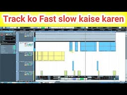 How To Set Tempo Of Any Song  Naat  Noha | Track Ko Kaise Fast Slow Karen | Cubase 5 Videos