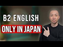 How I Reached B2 in English Only in Japan | Fluent WITHOUT Living in Another Country