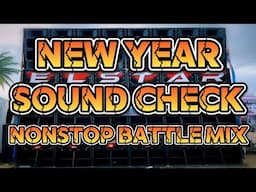 NEW YEAR NONSTOP SOUND CHECK