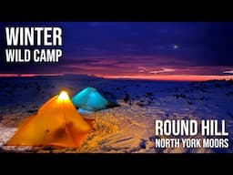 Winter Wild Camp at Round Hill | North York Moors