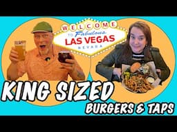 King Sized Burgers & Taps at This Vegas Brewhouse