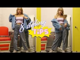 8 styling tips