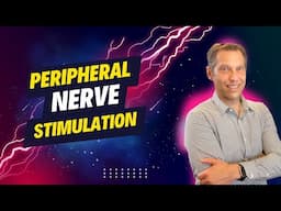 Unlocking Pain Relief: Exploring the Wonders of Peripheral Nerve Stimulation! 💊🚫