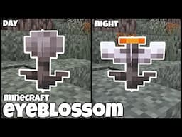 Minecraft EYEBLOSSOM: 2 Flowers In 1