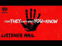 Listener Mail: Chimera, The Bible, A Controversial Salute | STUFF THEY DON'T WANT YOU TO KNOW