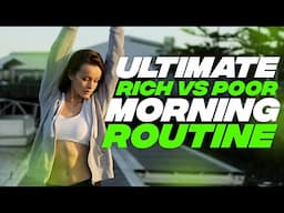 The Ultimate Rich vs Poor Morning Routine | Rich Morning Routine | Poor Morning Routine-Poor vs Rich