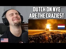 American Reacts to FIREWORKS: when DUTCH people go completely NUTS...