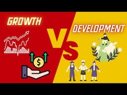 Economic growth Vs Development என்ன வித்தியாசம்?