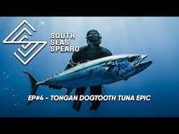 SOUTH SEAS SPEARO - Tongan Dogtooth Tuna Spearfishing