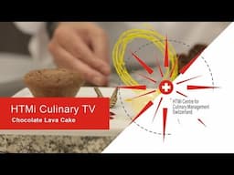 HTMi Culinary TV - Chocolate Lava Cake