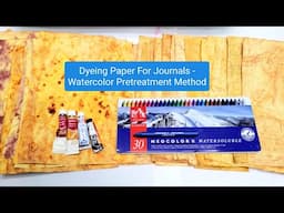 Dyeing Paper For Journals - Watercolor Pretreatment Method