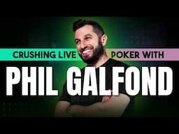 How to Crush Your Poker Goals w/ Phil Galfond