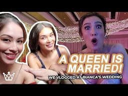 A Queen is married | We vlogged Bianca’s wedding