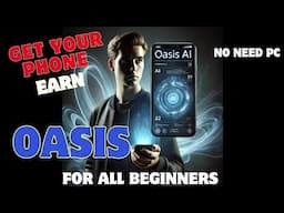 How to earn Oasis on Android mobile phone @kitamoko1042