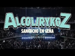 AlcolirykoZ - Sancocho en leña (En Vivo La Macarena)