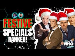 Doctor Who: Ranking EVERY Festive Special (2005-2021)