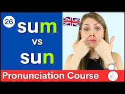 Practice Your English Pronunciation final /m/ vs /n/ Sounds | Course #26